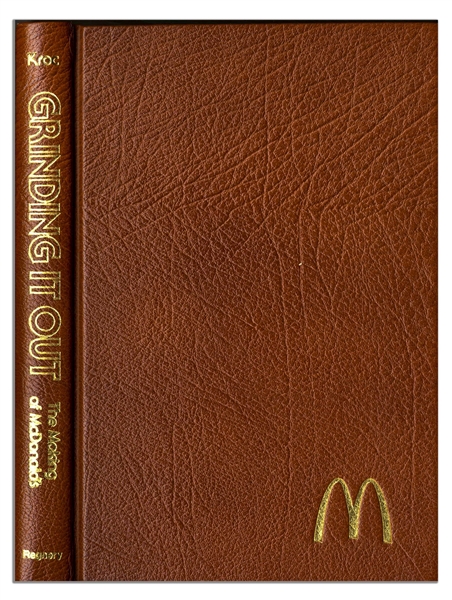 Ray Kroc Signed Copy of ''Grinding It Out: The Making of McDonald's'' -- Near Fine
